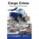 Cargo Crime: Security and Theft Prevention