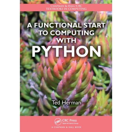 A Functional Start to Computing with Python