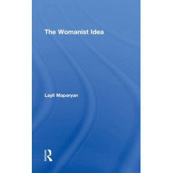 The Womanist Idea