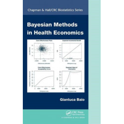 Bayesian Methods in Health Economics