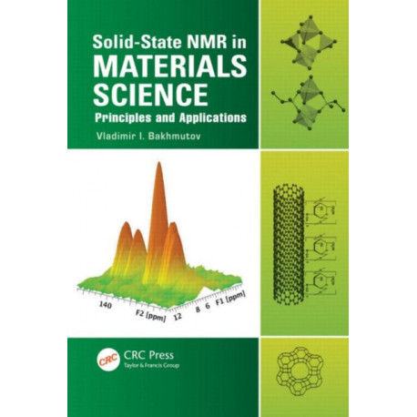 Solid-State NMR in Materials Science: Principles and Applications