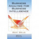 Business Analysis for Business Intelligence