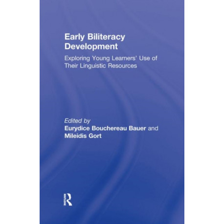 Early Biliteracy Development: Exploring Young Learners' Use of Their Linguistic Resources