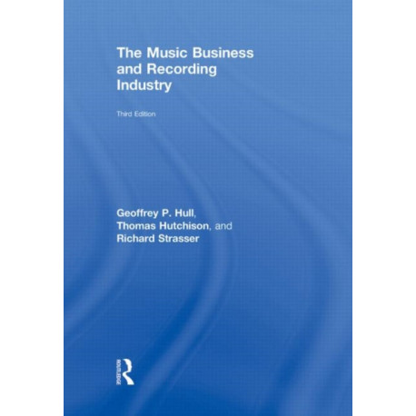 The Music Business and Recording Industry