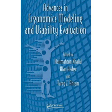 Advances in Ergonomics Modeling and Usability Evaluation