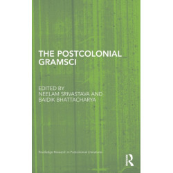 The Postcolonial Gramsci