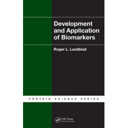 Development and Application of Biomarkers