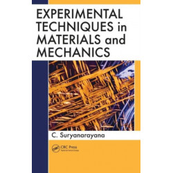 Experimental Techniques in Materials and Mechanics