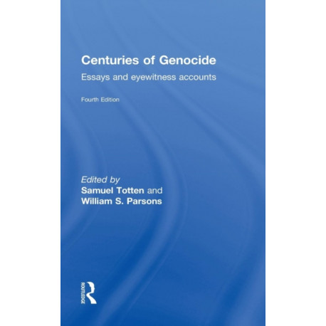 Centuries of Genocide: Essays and Eyewitness Accounts