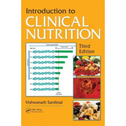 Introduction to Clinical Nutrition