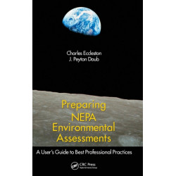 Preparing NEPA Environmental Assessments: A User’s Guide to Best Professional Practices
