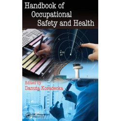 Handbook of Occupational Safety and Health