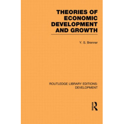 Theories of Economic Development and Growth