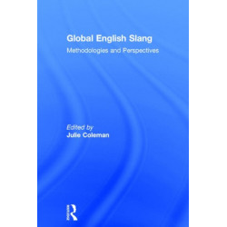 Global English Slang: Methodologies and Perspectives