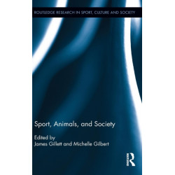 Sport, Animals, and Society