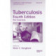 Tuberculosis: The Essentials, Fourth Edition