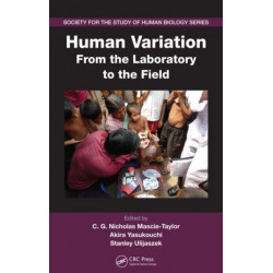 Human Variation: From the Laboratory to the Field