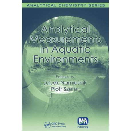 Analytical Measurements in Aquatic Environments