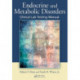 Endocrine and Metabolic Disorders: Clinical Lab Testing Manual, Fourth Edition