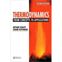 Thermodynamics: From Concepts to Applications, Second Edition