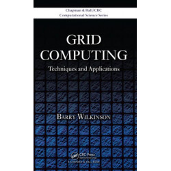 Grid Computing: Techniques and Applications