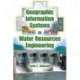 Geographic Information Systems in Water Resources Engineering