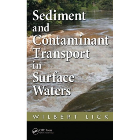 Sediment and Contaminant Transport in Surface Waters