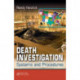 Death Investigation: Systems and Procedures