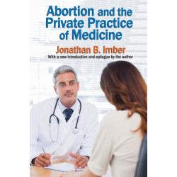 Abortion and the Private Practice of Medicine