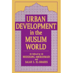 Urban Development in the Muslim World
