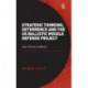 Strategic Thinking, Deterrence and the US Ballistic Missile Defense Project: From Truman to Obama