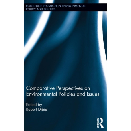 Comparative Perspectives on Environmental Policies and Issues