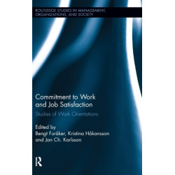 Commitment to Work and Job Satisfaction: Studies of Work Orientations