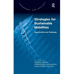 Strategies for Sustainable Mobilities: Opportunities and Challenges