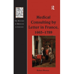 Medical Consulting by Letter in France, 1665–1789