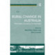 Rural Change in Australia: Population, Economy, Environment