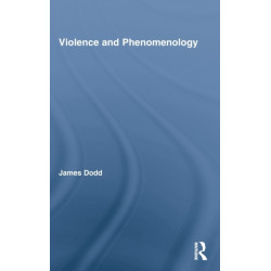Violence and Phenomenology