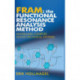 FRAM: The Functional Resonance Analysis Method: Modelling Complex Socio-technical Systems