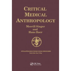 Critical Medical Anthropology