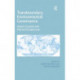 Transboundary Environmental Governance: Inland, Coastal and Marine Perspectives