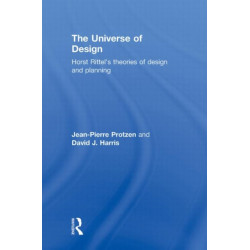 The Universe of Design: Horst Rittel's Theories of Design and Planning