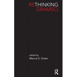 Rethinking Gramsci