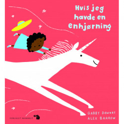 Hvis jeg havde en enhjørning