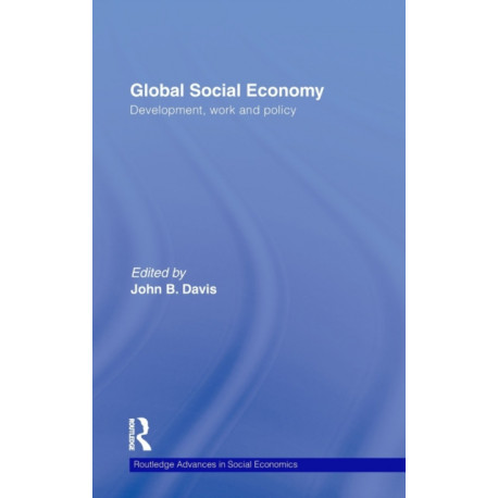 Global Social Economy: Development, Work and Policy