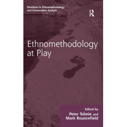 Ethnomethodology at Play
