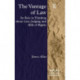 The Vantage of Law: Its Role in Thinking about Law, Judging and Bills of Rights