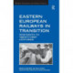 Eastern European Railways in Transition: Nineteenth to Twenty-first Centuries