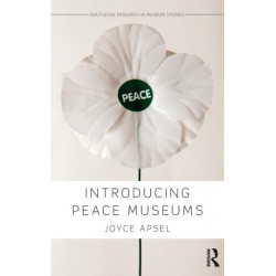 Introducing Peace Museums