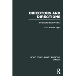 Directors and Directions: Cinema for the Seventies