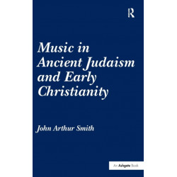 Music in Ancient Judaism and Early Christianity